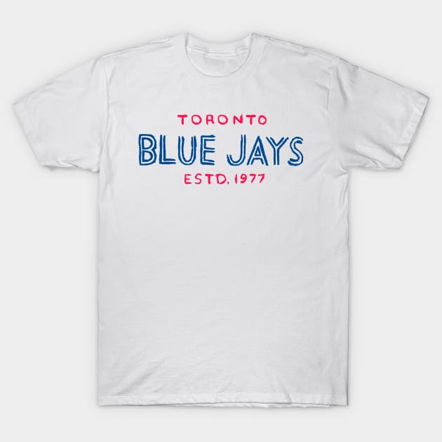 Toronto Blue Jaaaays 02 T-Shirt by Very Simple Graph